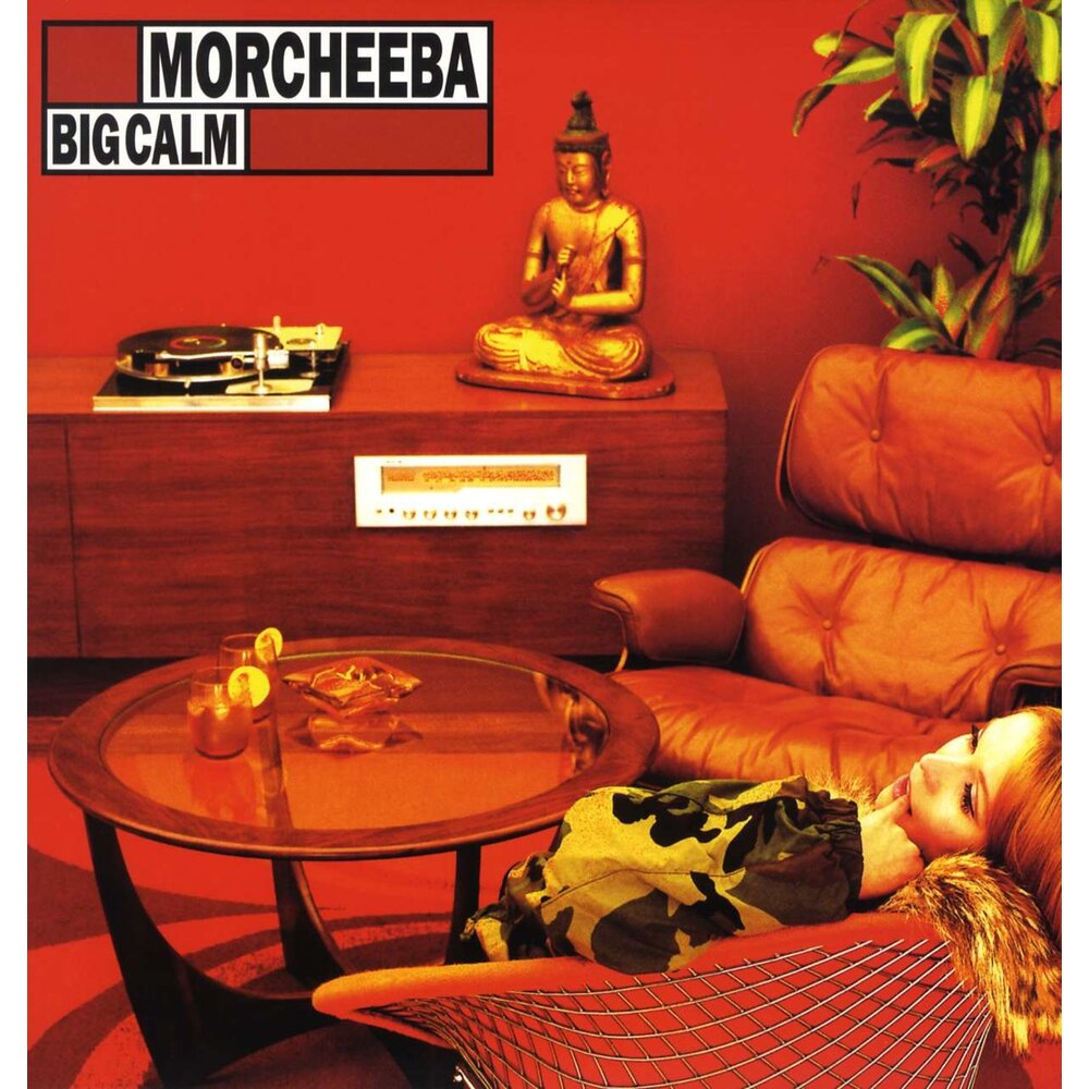 Morcheeba - Big Calm